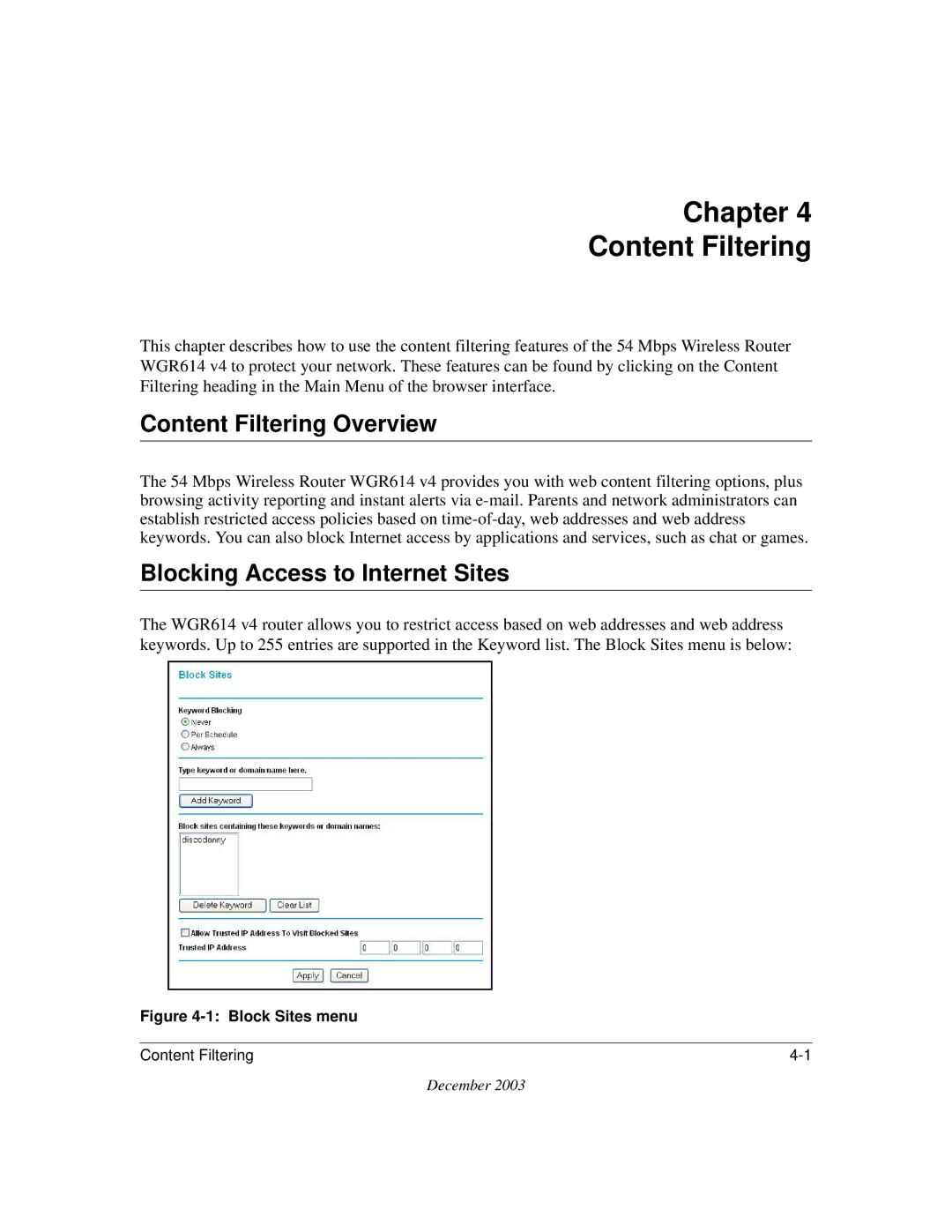 NETGEAR WGR614 v4 manual Chapter Content Filtering, Content Filtering Overview, Blocking Access to Internet Sites 