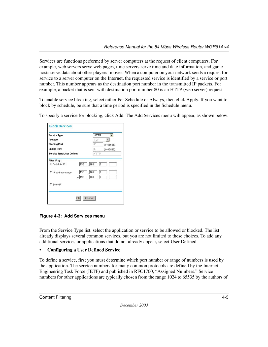 NETGEAR WGR614 v4 manual Configuring a User Defined Service, Add Services menu 