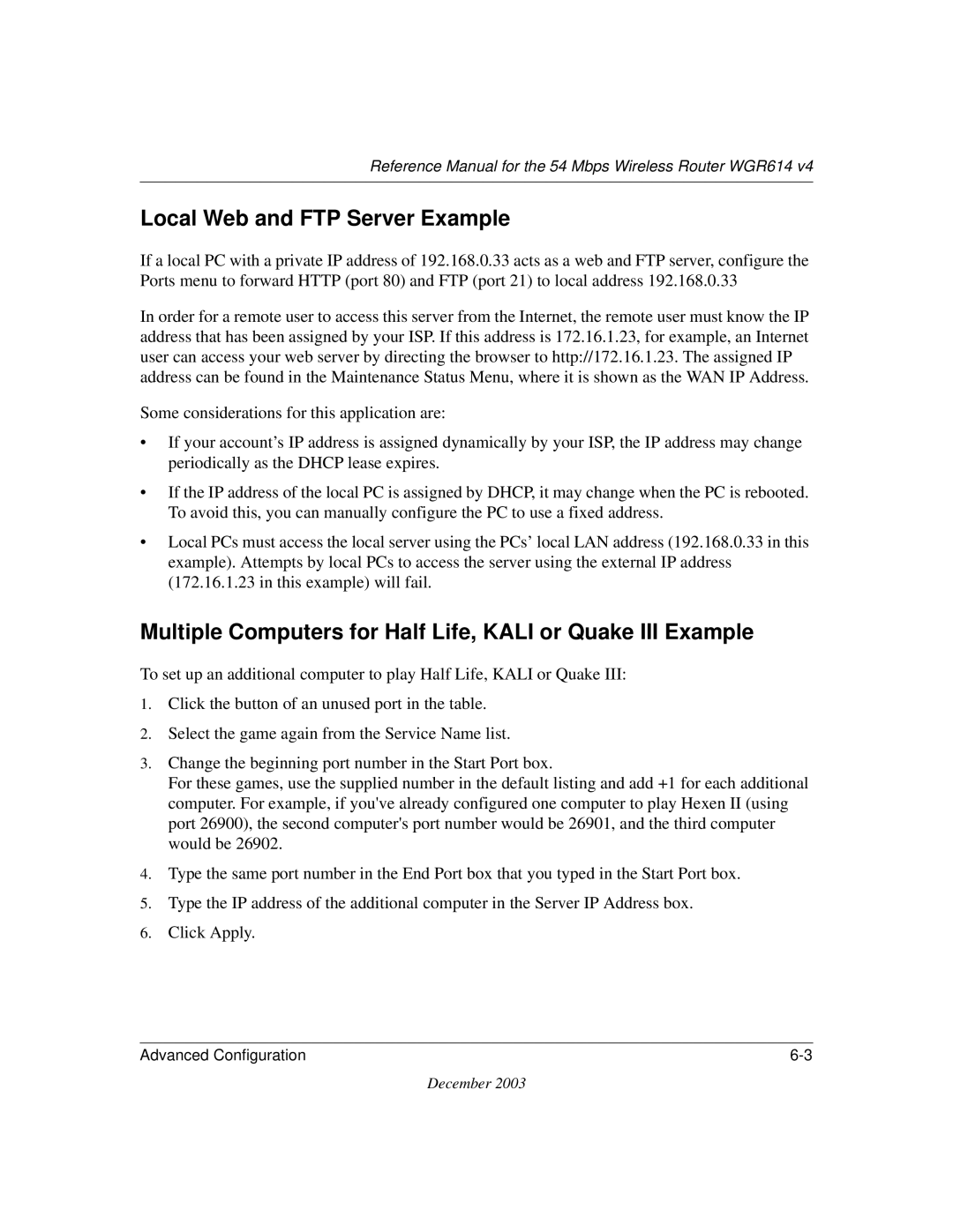 NETGEAR WGR614 v4 manual Local Web and FTP Server Example, Multiple Computers for Half Life, Kali or Quake III Example 