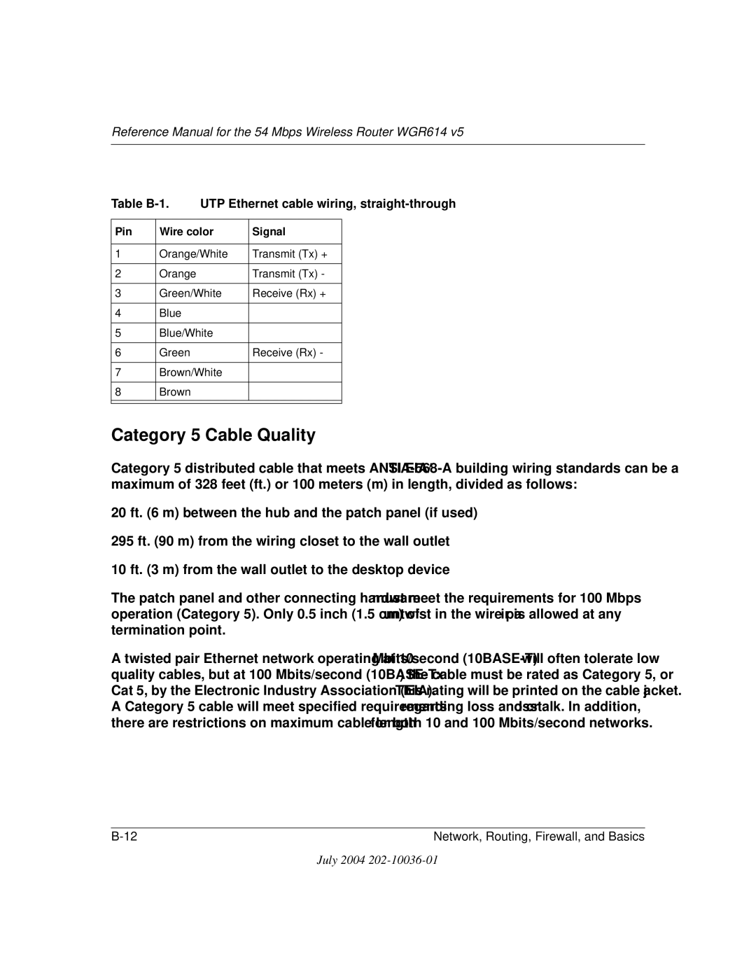 NETGEAR WGR614 v5 manual Category 5 Cable Quality, Table B-1 UTP Ethernet cable wiring, straight-through 