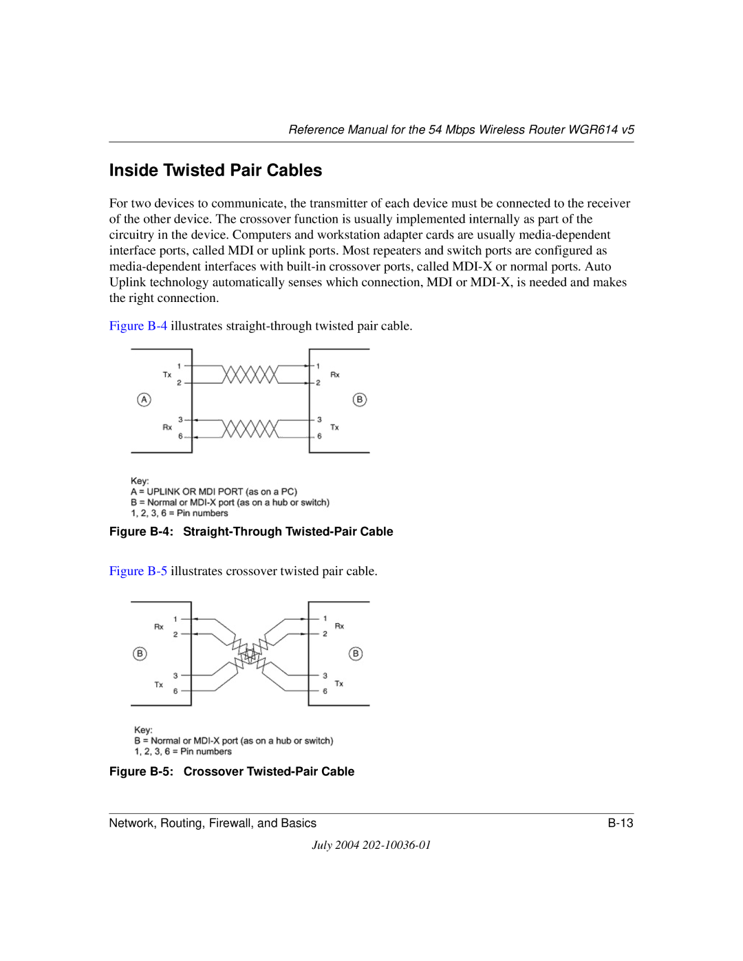 NETGEAR WGR614 v5 manual Inside Twisted Pair Cables, Figure B-4 Straight-Through Twisted-Pair Cable 