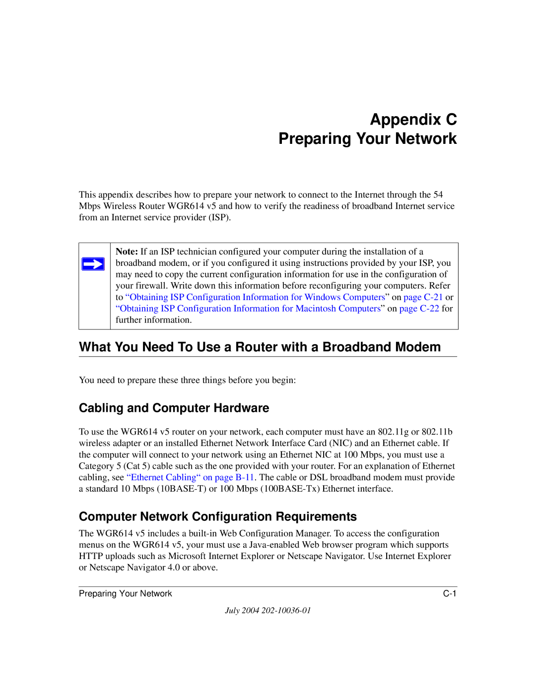 NETGEAR WGR614 v5 manual Appendix C Preparing Your Network, What You Need To Use a Router with a Broadband Modem 