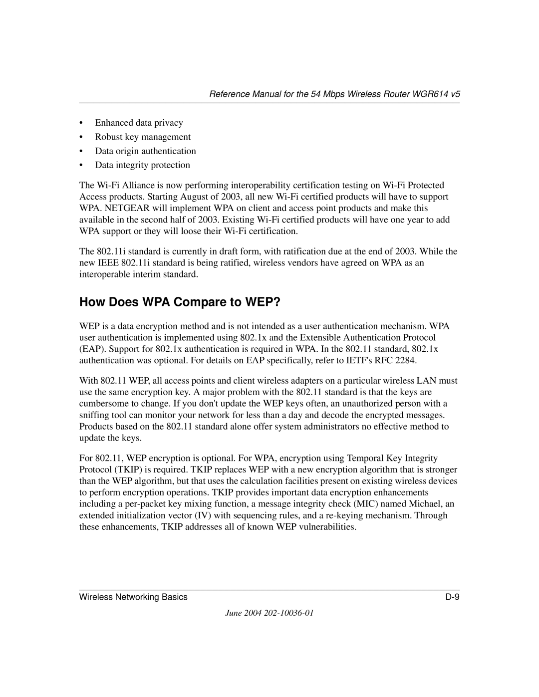 NETGEAR WGR614 v5 manual How Does WPA Compare to WEP? 