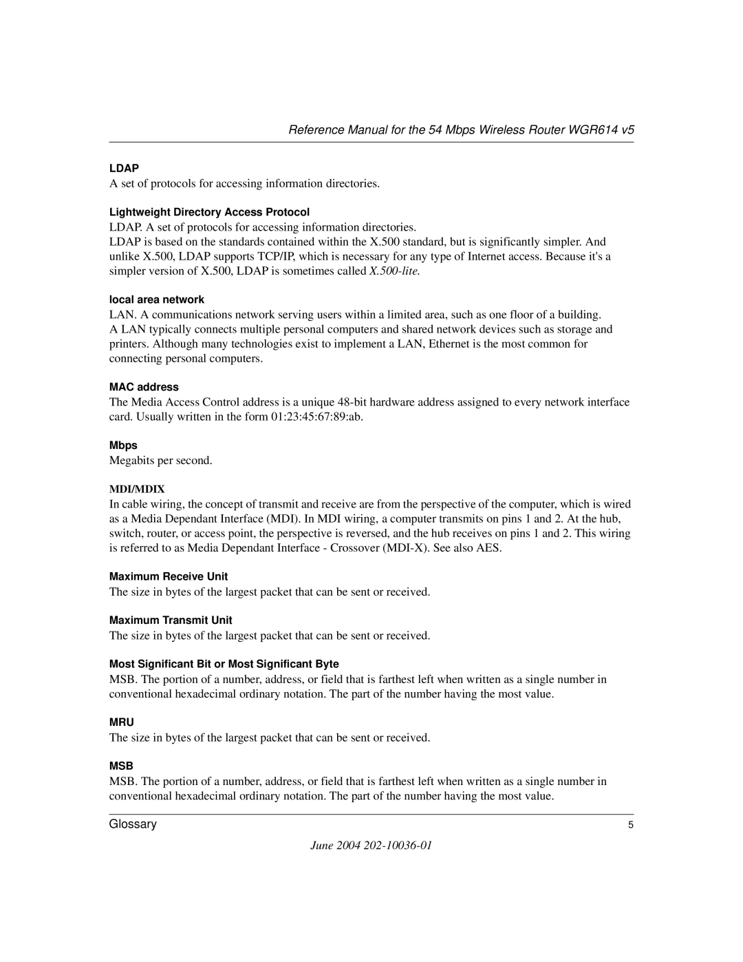 NETGEAR WGR614 v5 manual Set of protocols for accessing information directories 