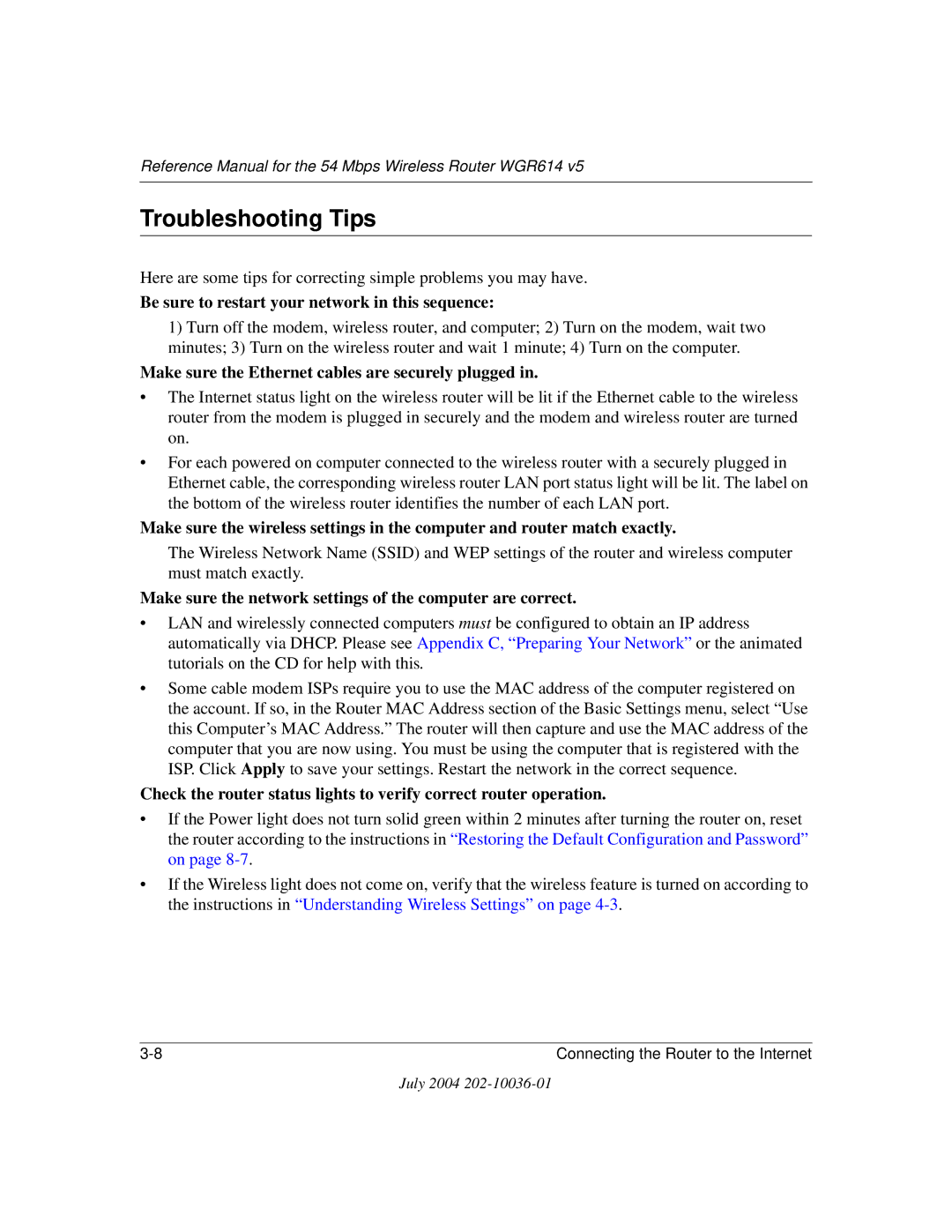 NETGEAR WGR614 v5 manual Troubleshooting Tips, Be sure to restart your network in this sequence 