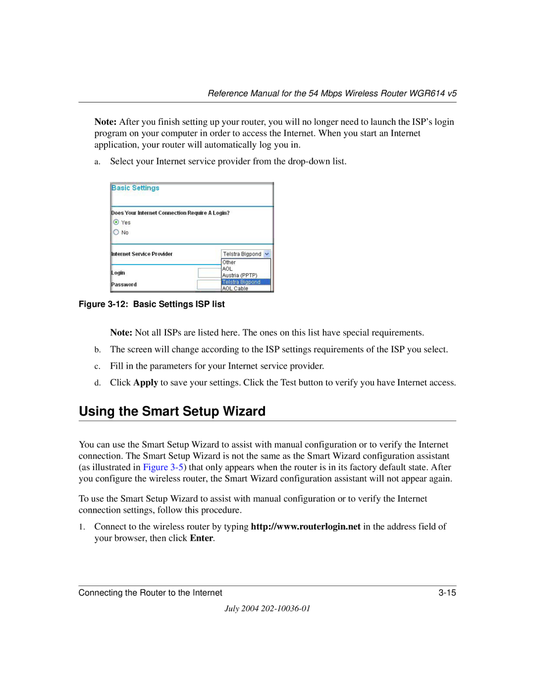 NETGEAR WGR614 v5 manual Using the Smart Setup Wizard, Basic Settings ISP list 