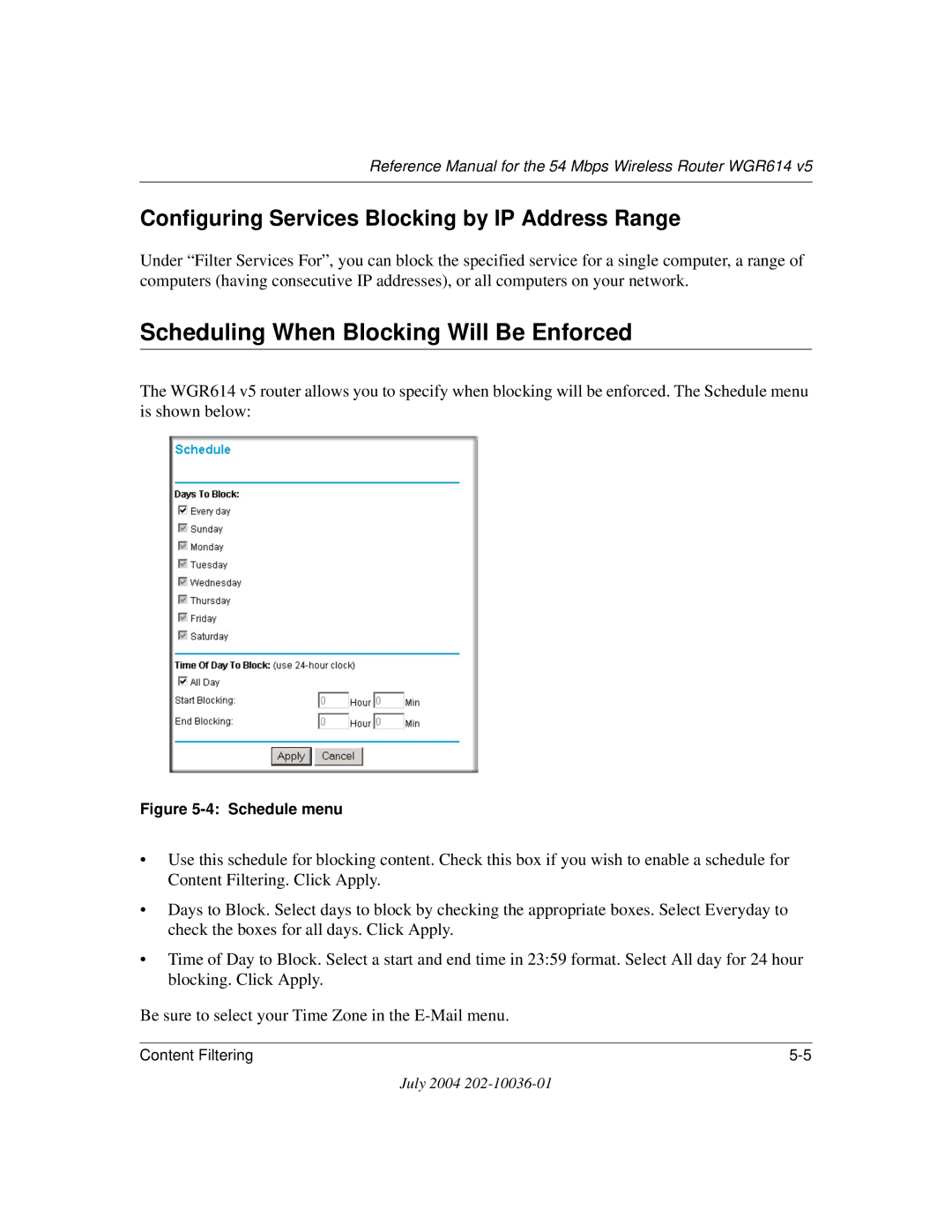 NETGEAR WGR614 v5 manual Scheduling When Blocking Will Be Enforced, Configuring Services Blocking by IP Address Range 