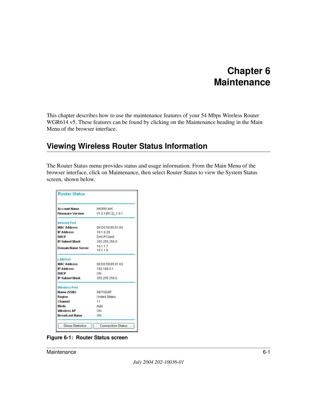 NETGEAR WGR614 v5 manual Chapter Maintenance, Viewing Wireless Router Status Information 