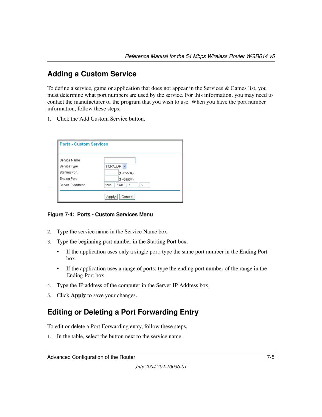 NETGEAR WGR614 v5 manual Adding a Custom Service, Editing or Deleting a Port Forwarding Entry 