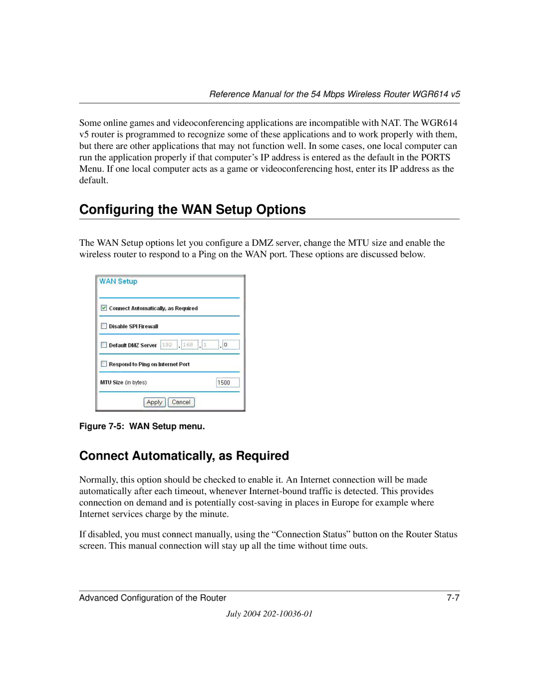 NETGEAR WGR614 v5 manual Configuring the WAN Setup Options, Connect Automatically, as Required 