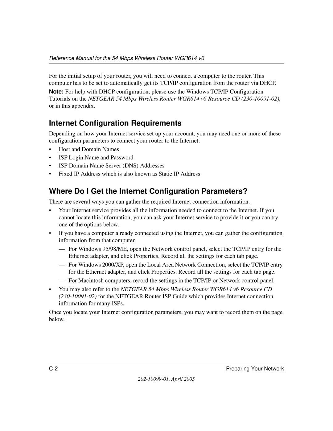 NETGEAR WGR614 v6 manual Internet Configuration Requirements, Where Do I Get the Internet Configuration Parameters? 