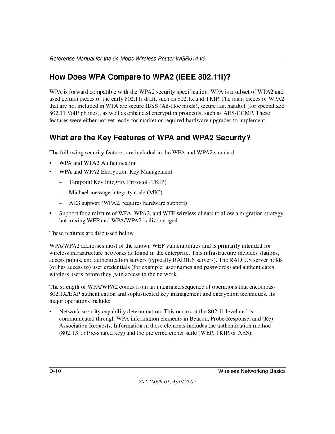 NETGEAR WGR614 v6 manual How Does WPA Compare to WPA2 Ieee 802.11i?, What are the Key Features of WPA and WPA2 Security? 