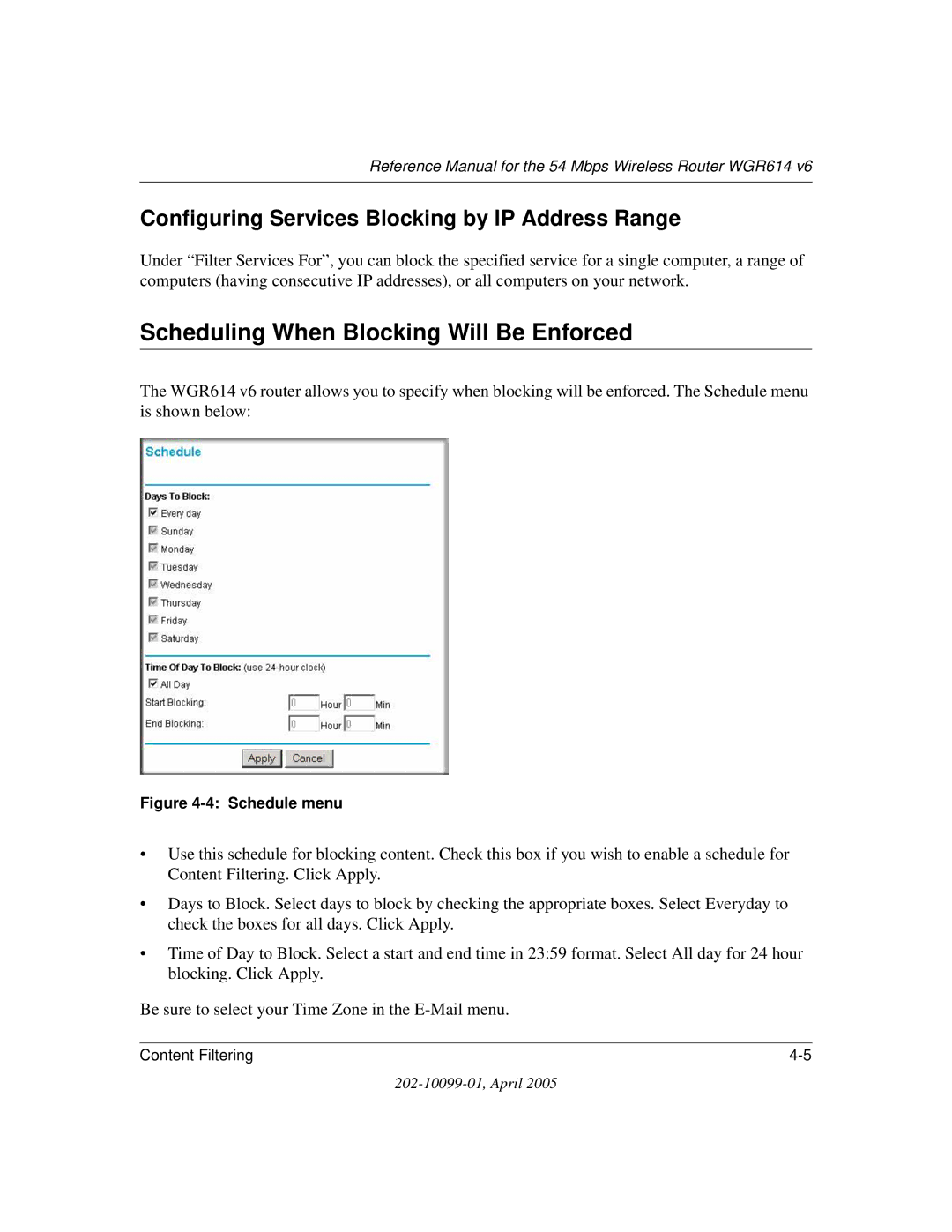 NETGEAR WGR614 v6 manual Scheduling When Blocking Will Be Enforced, Configuring Services Blocking by IP Address Range 