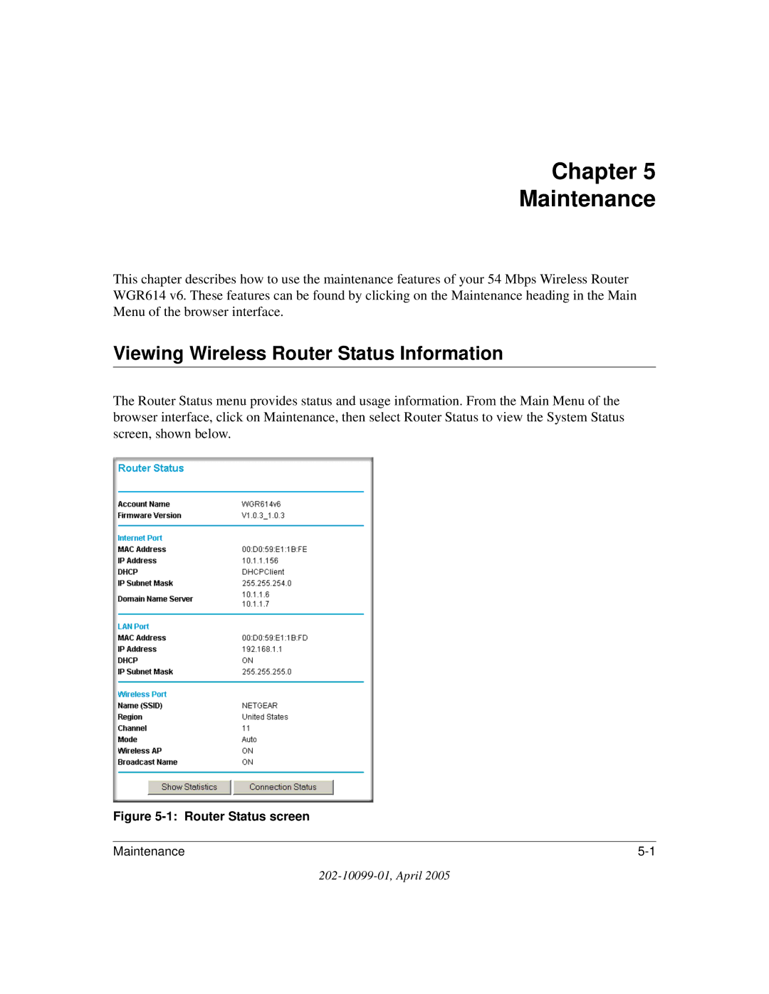 NETGEAR WGR614 v6 manual Chapter Maintenance, Viewing Wireless Router Status Information 