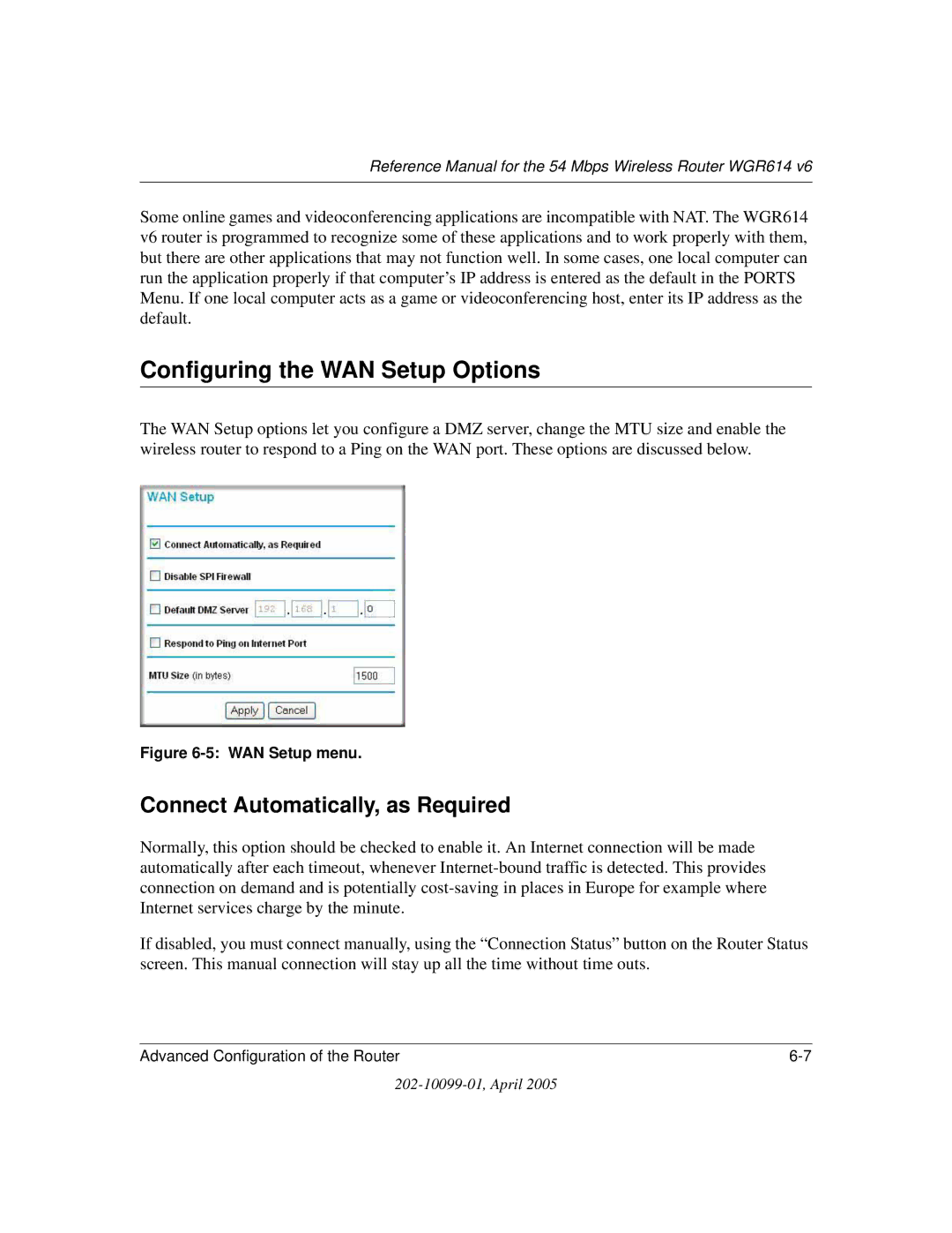 NETGEAR WGR614 v6 manual Configuring the WAN Setup Options, Connect Automatically, as Required 