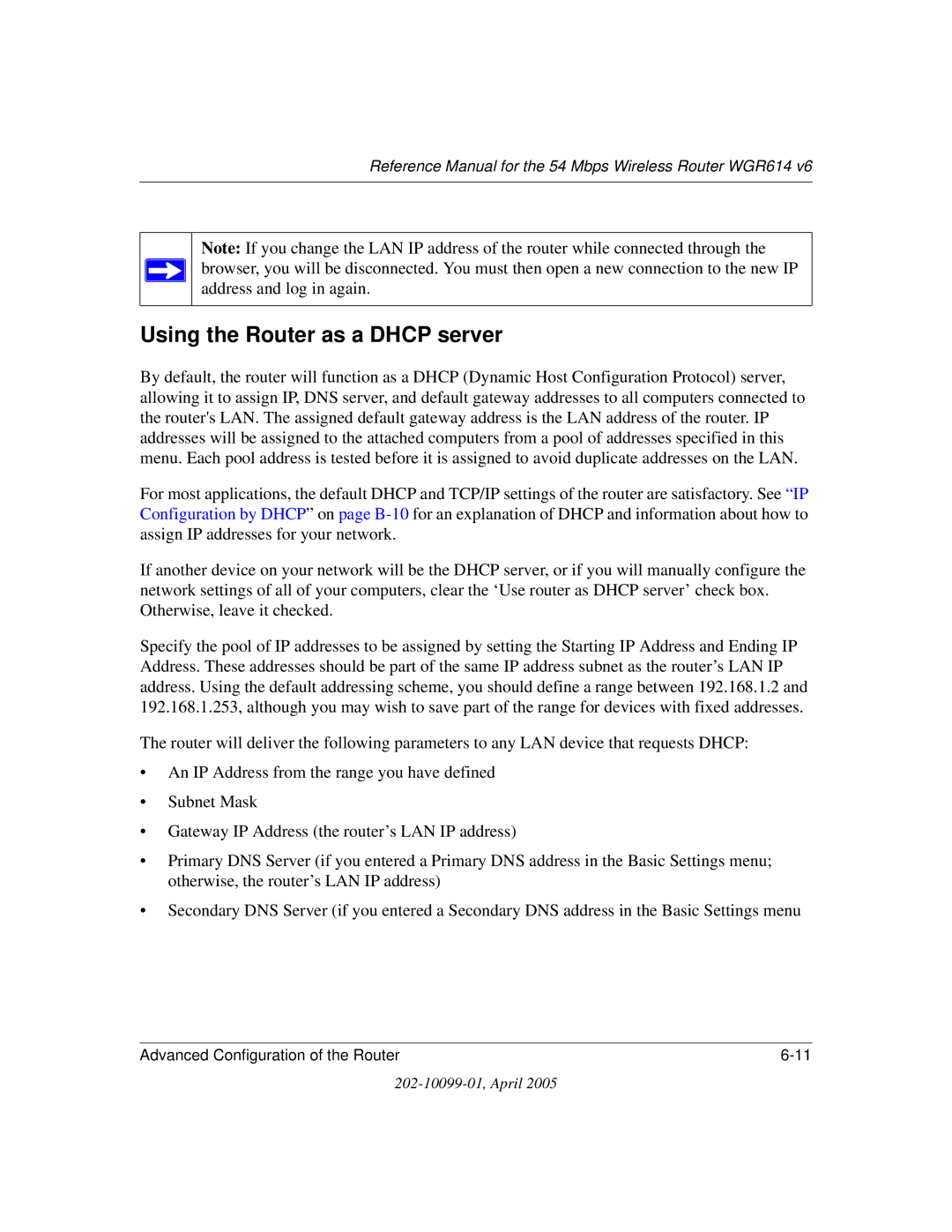 NETGEAR WGR614 v6 manual Using the Router as a Dhcp server 