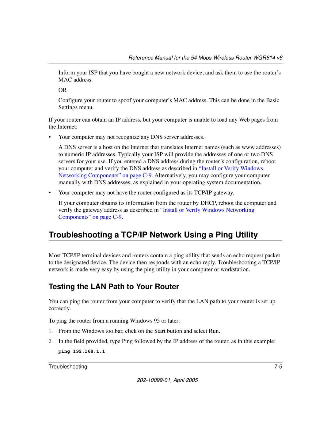 NETGEAR WGR614 v6 manual Troubleshooting a TCP/IP Network Using a Ping Utility, Testing the LAN Path to Your Router 