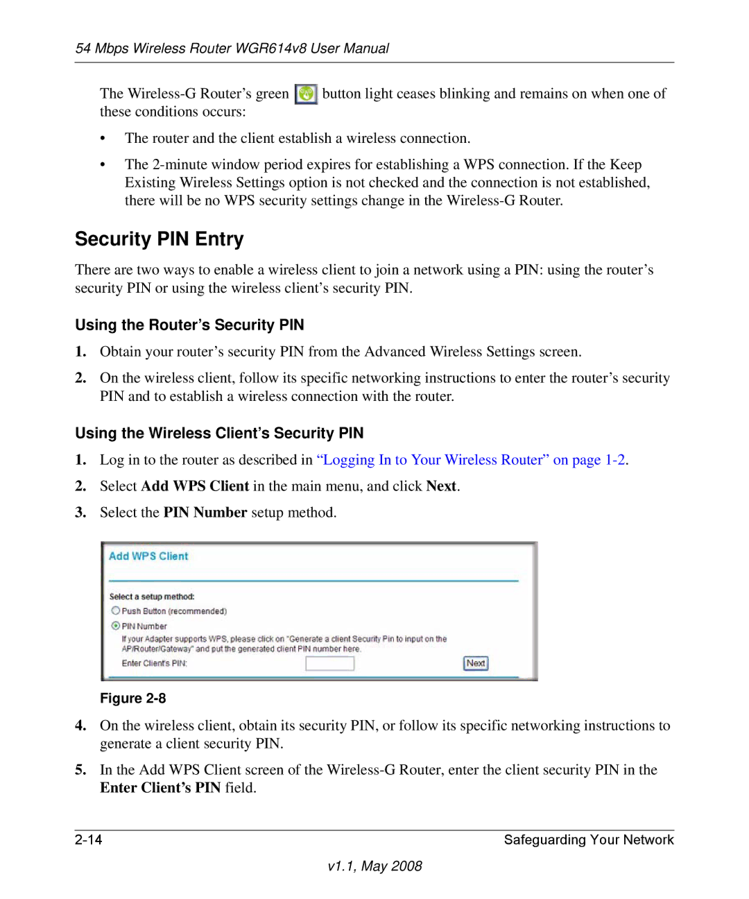 NETGEAR WGR614 v8 manual Security PIN Entry, Using the Router’s Security PIN, Using the Wireless Client’s Security PIN 