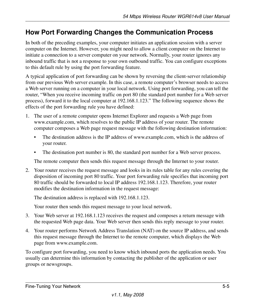 NETGEAR WGR614 v8 manual How Port Forwarding Changes the Communication Process 