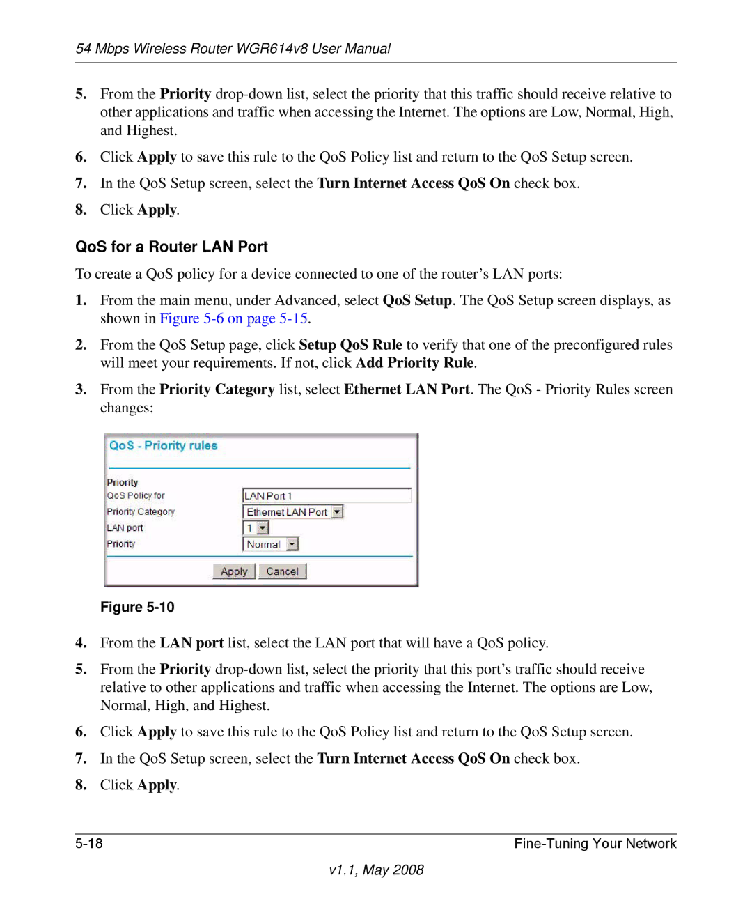 NETGEAR WGR614 v8 manual QoS for a Router LAN Port 