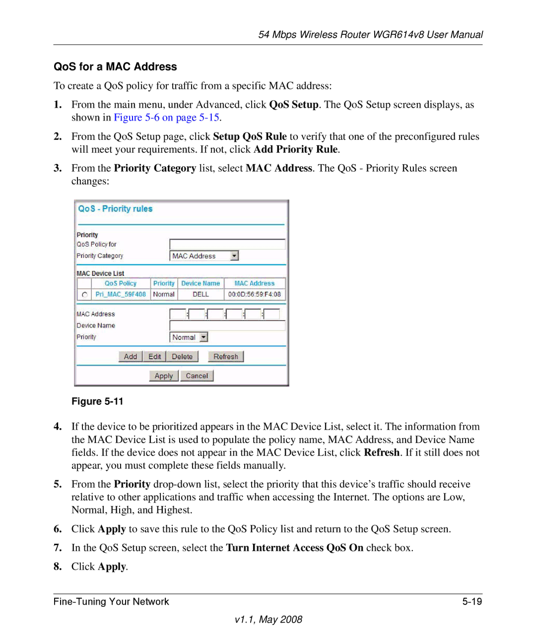 NETGEAR WGR614 v8 manual QoS for a MAC Address 