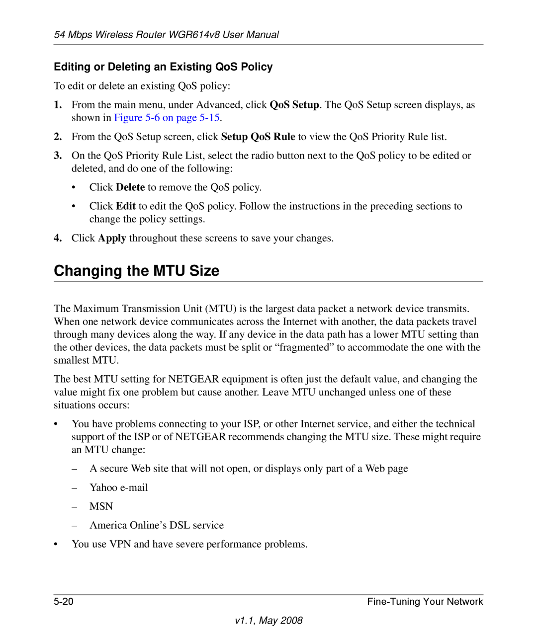 NETGEAR WGR614 v8 manual Changing the MTU Size, Editing or Deleting an Existing QoS Policy 