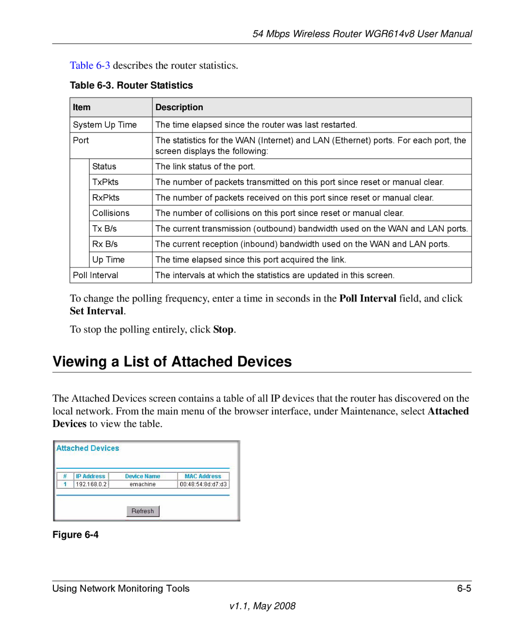 NETGEAR WGR614 v8 manual Viewing a List of Attached Devices, 3describes the router statistics 