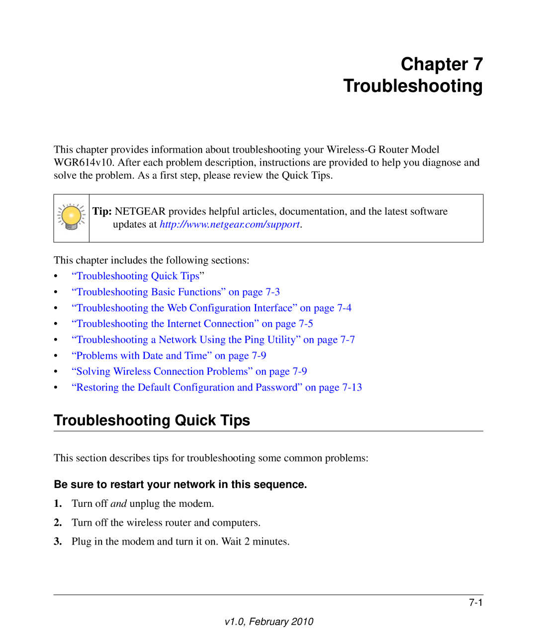 NETGEAR WGR614V10 Chapter Troubleshooting, Troubleshooting Quick Tips, Be sure to restart your network in this sequence 