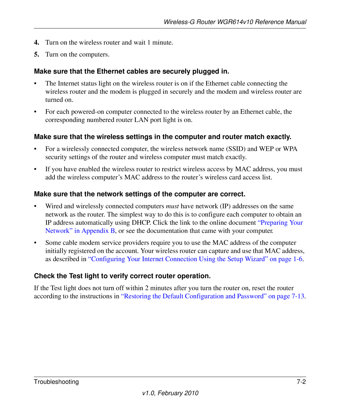 NETGEAR WGR614V10 manual Make sure that the Ethernet cables are securely plugged 