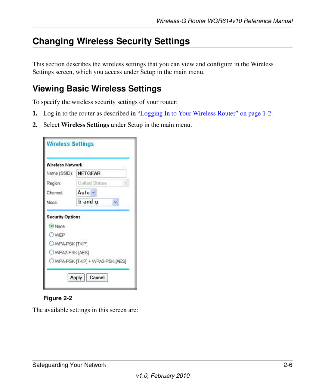 NETGEAR WGR614V10 manual Changing Wireless Security Settings, Viewing Basic Wireless Settings 