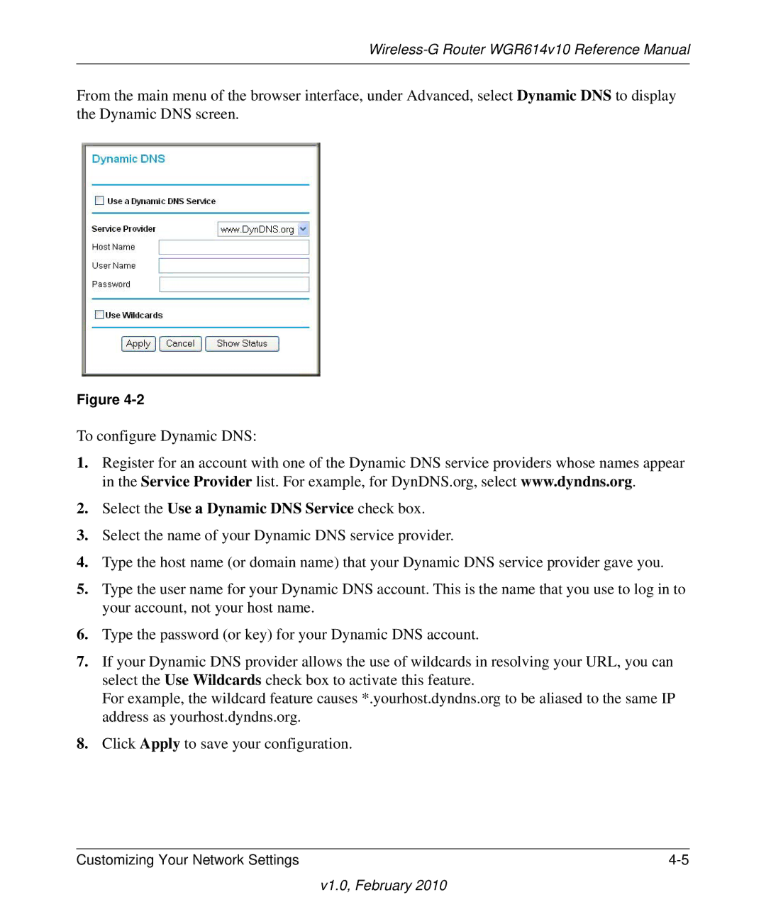 NETGEAR WGR614V10 manual Select the Use a Dynamic DNS Service check box 