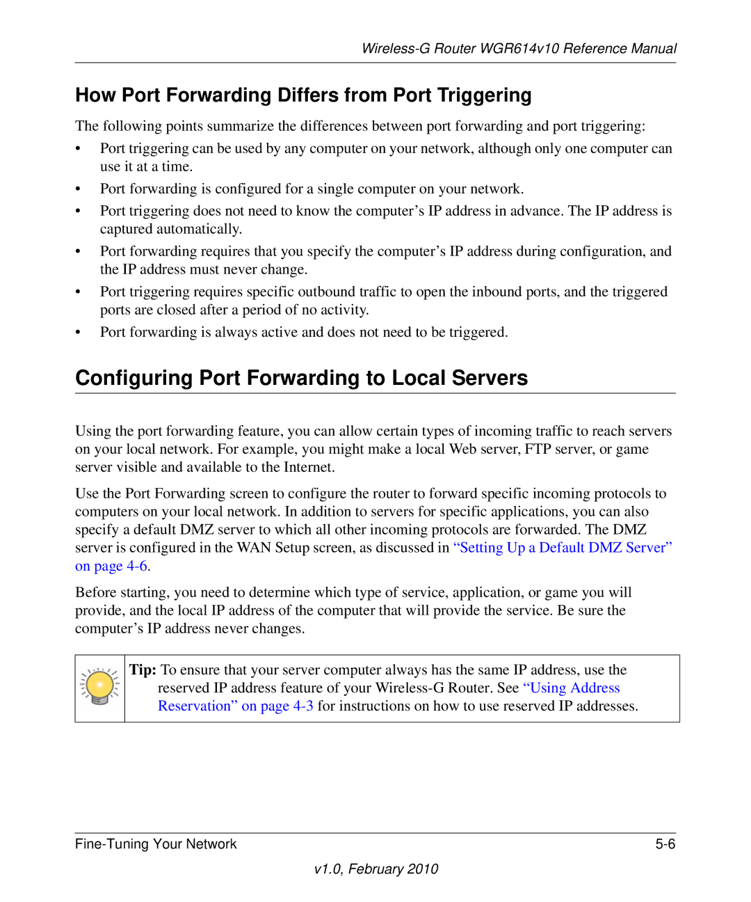 NETGEAR WGR614V10 manual Configuring Port Forwarding to Local Servers, How Port Forwarding Differs from Port Triggering 