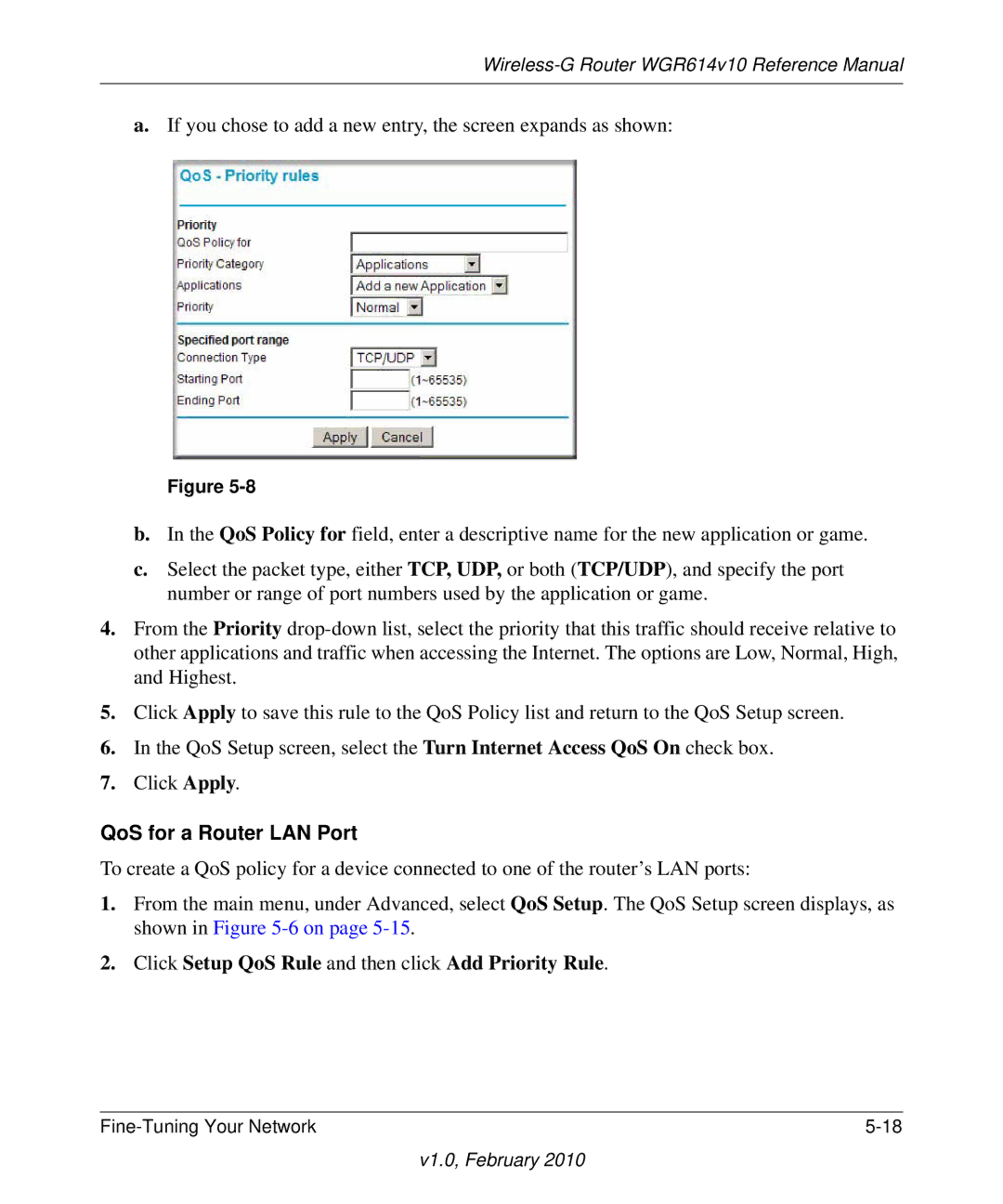 NETGEAR WGR614V10 manual QoS for a Router LAN Port, Click Setup QoS Rule and then click Add Priority Rule 