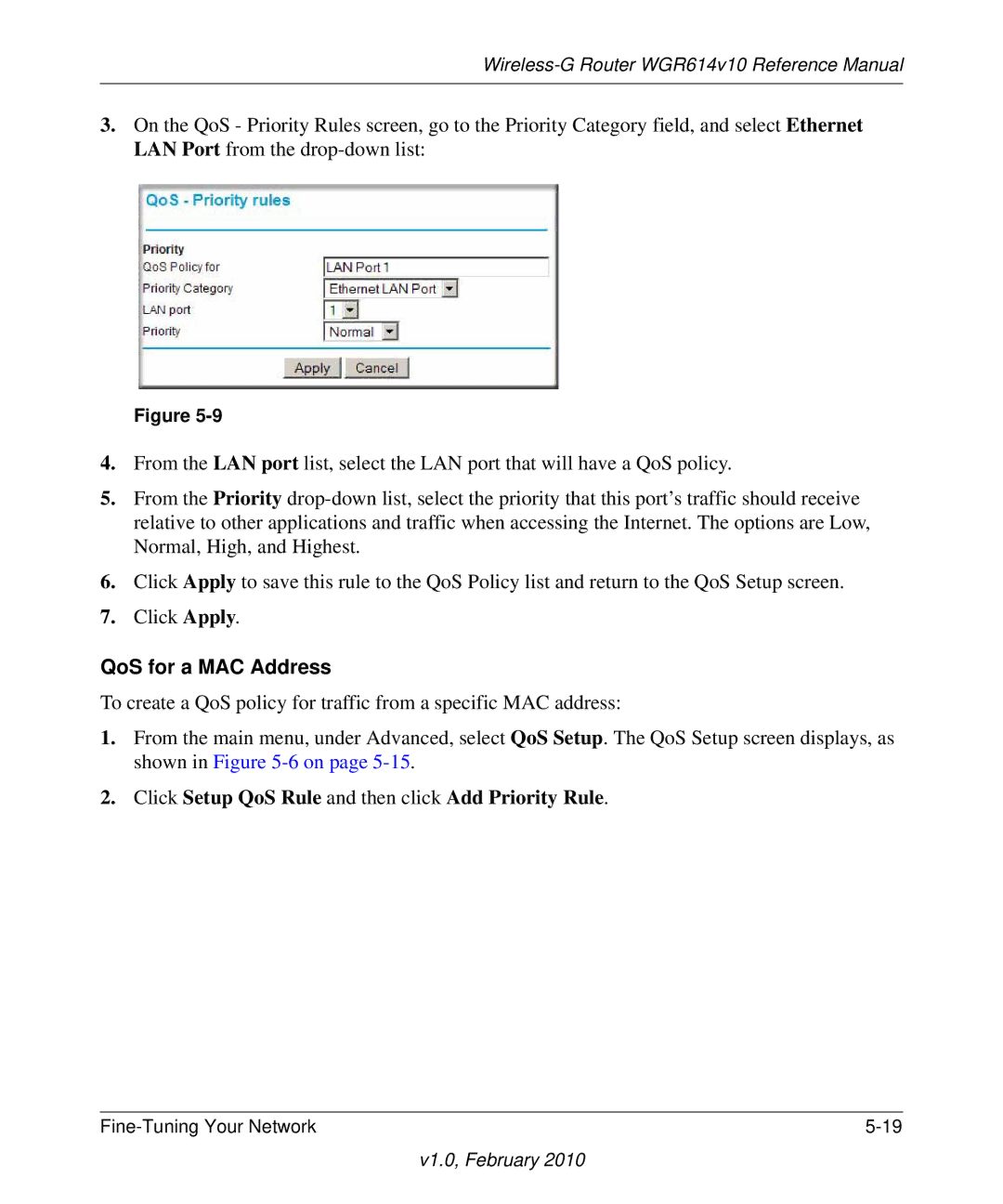 NETGEAR WGR614V10 manual QoS for a MAC Address 