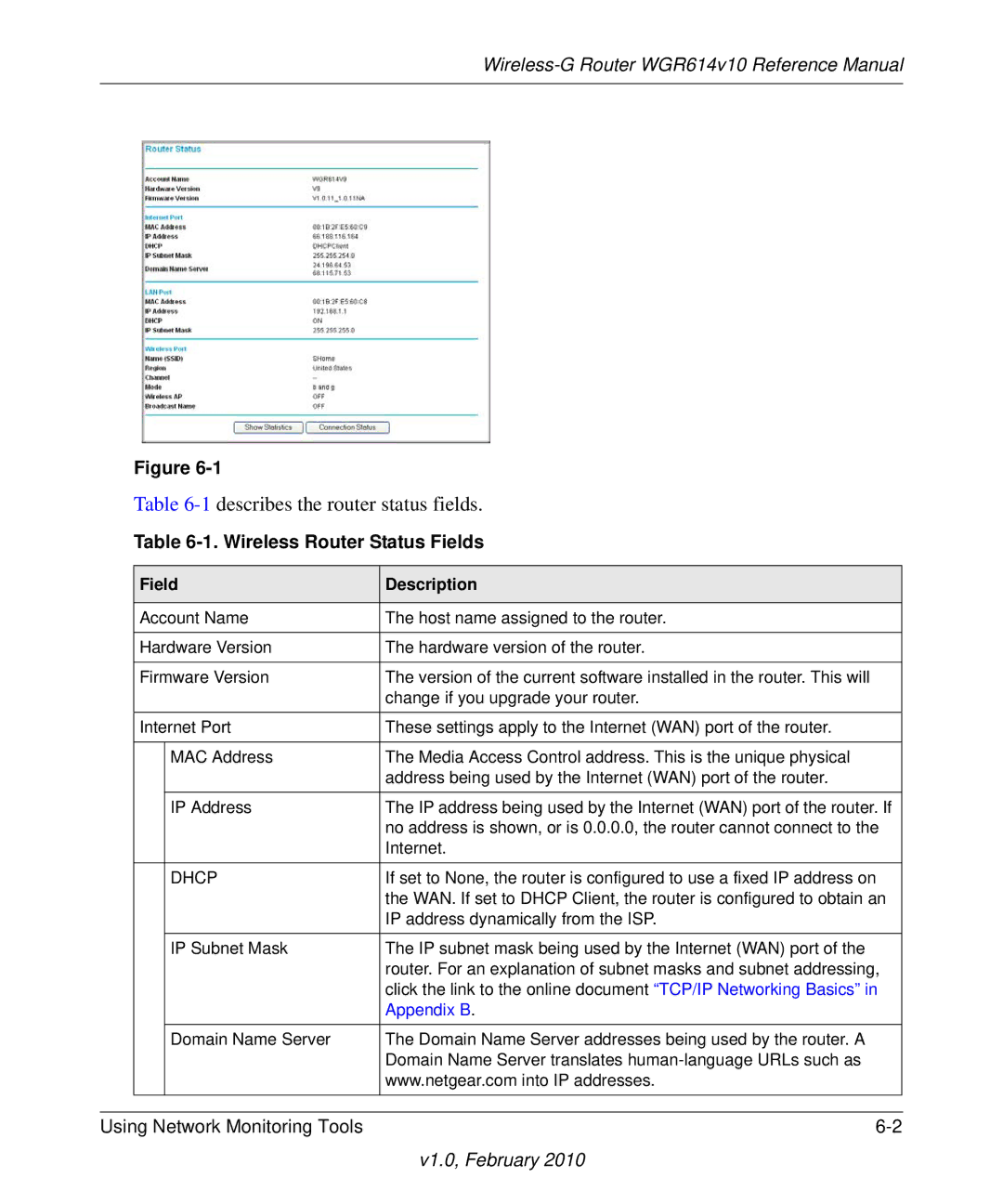 NETGEAR WGR614V10 manual 1describes the router status fields 