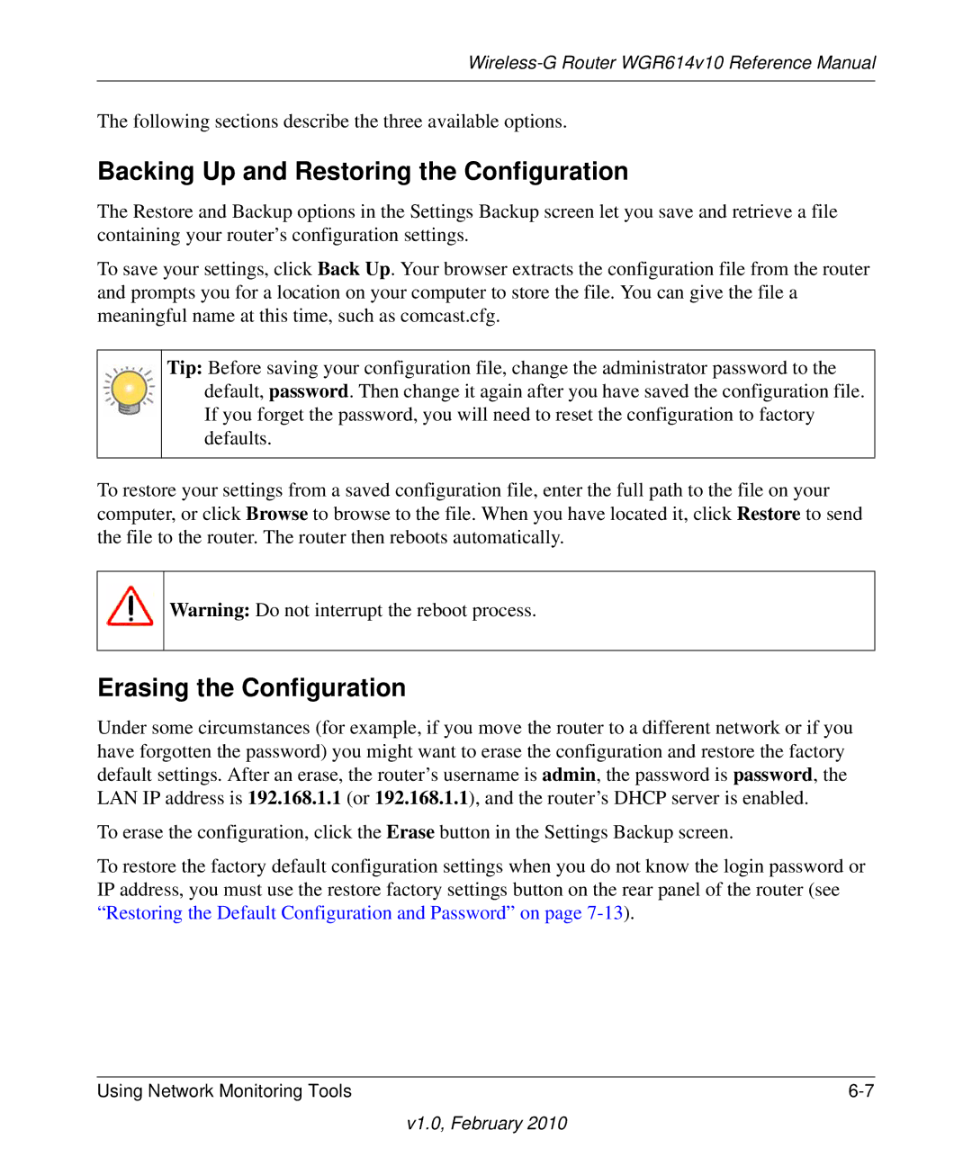 NETGEAR WGR614V10 manual Backing Up and Restoring the Configuration, Erasing the Configuration 