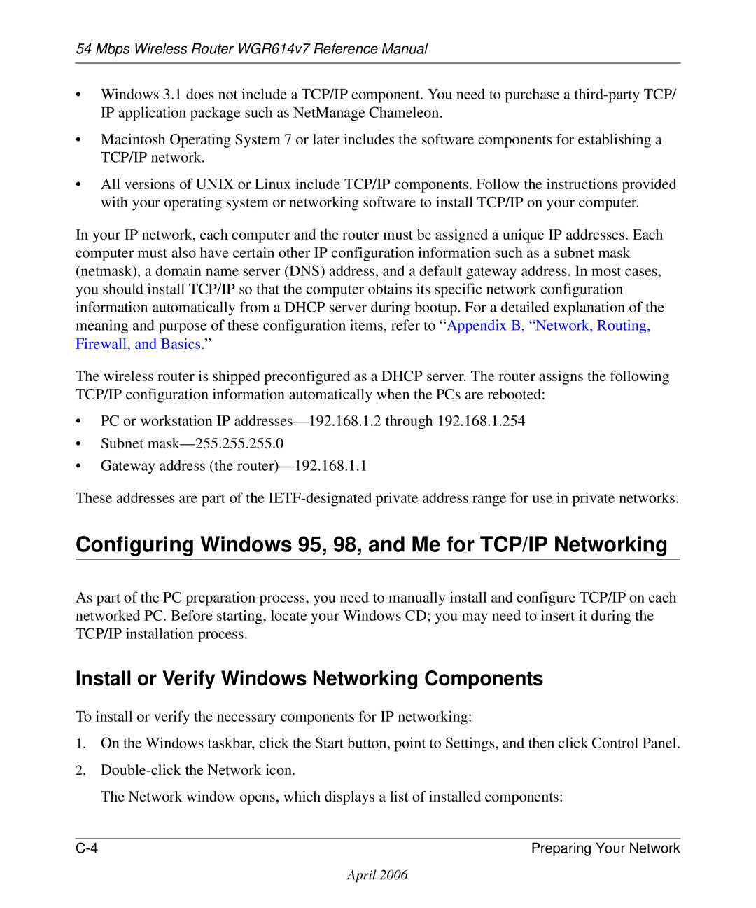 NETGEAR WGR614v7 Configuring Windows 95, 98, and Me for TCP/IP Networking, Install or Verify Windows Networking Components 