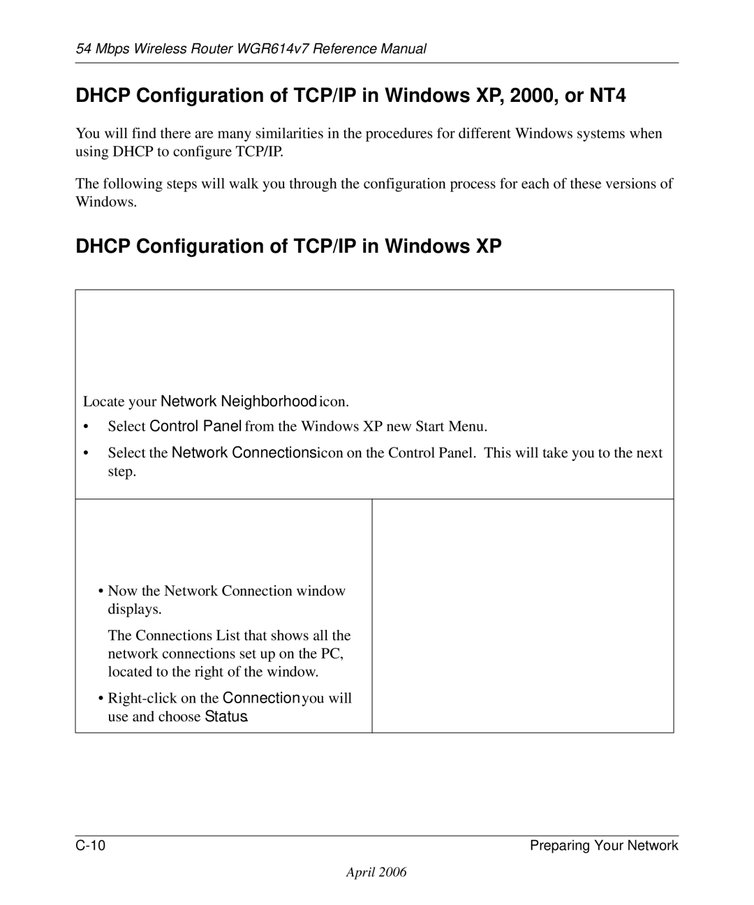 NETGEAR WGR614v7 manual Dhcp Configuration of TCP/IP in Windows XP, 2000, or NT4 