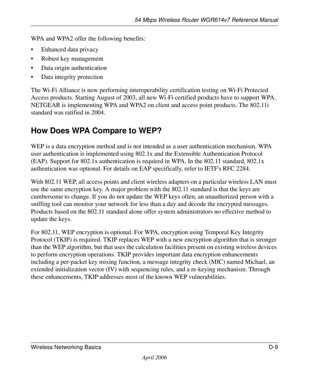 NETGEAR WGR614v7 manual How Does WPA Compare to WEP? 