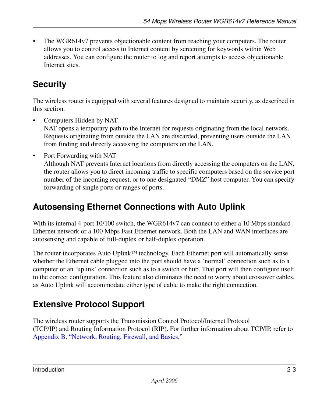 NETGEAR WGR614v7 manual Security, Autosensing Ethernet Connections with Auto Uplink, Extensive Protocol Support 