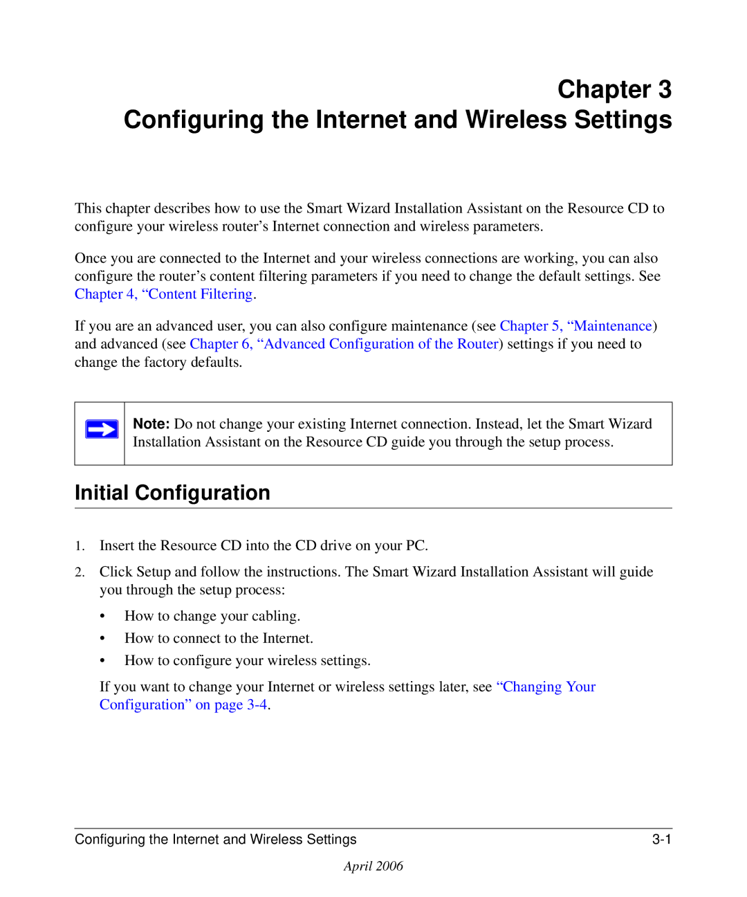 NETGEAR WGR614v7 manual Configuring the Internet and Wireless Settings, Initial Configuration 