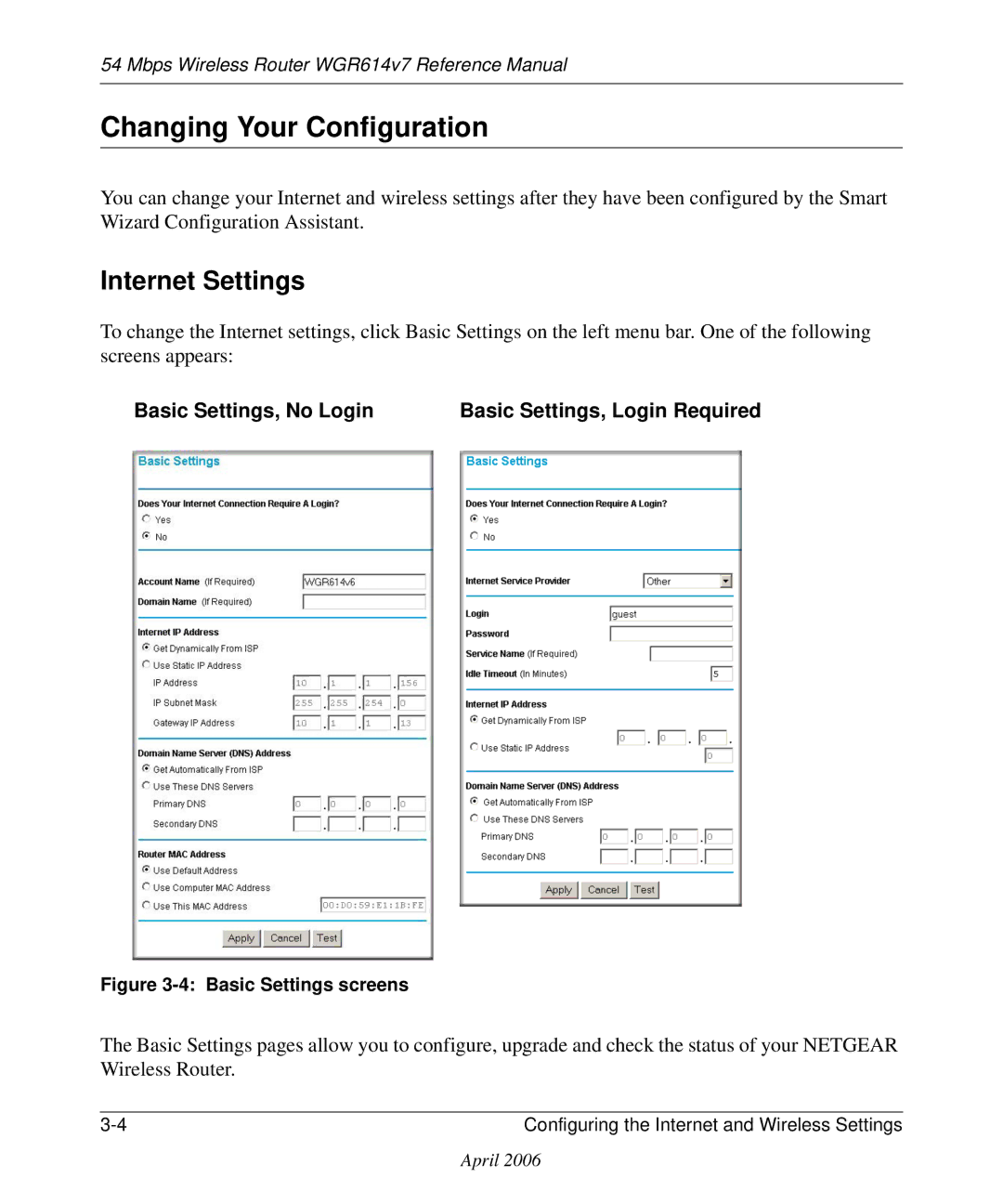 NETGEAR WGR614v7 manual Changing Your Configuration, Internet Settings 