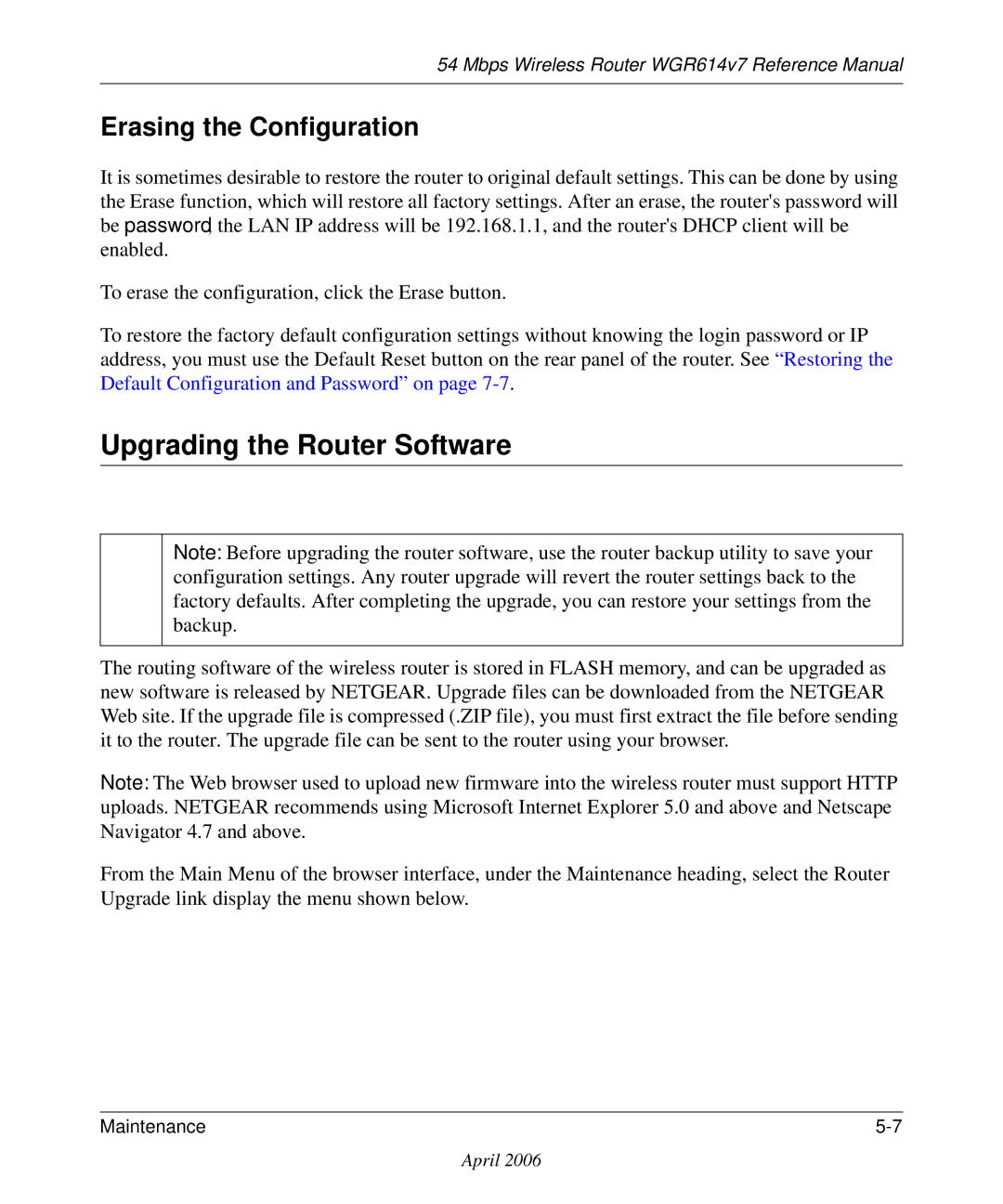 NETGEAR WGR614v7 manual Upgrading the Router Software, Erasing the Configuration 