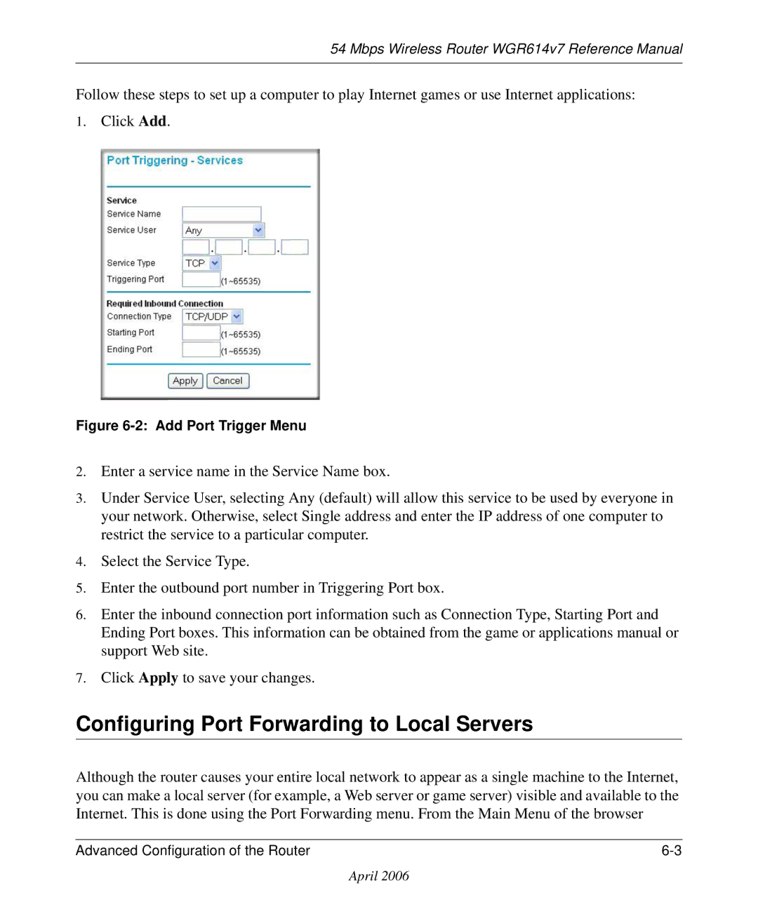 NETGEAR WGR614v7 manual Configuring Port Forwarding to Local Servers, Add Port Trigger Menu 