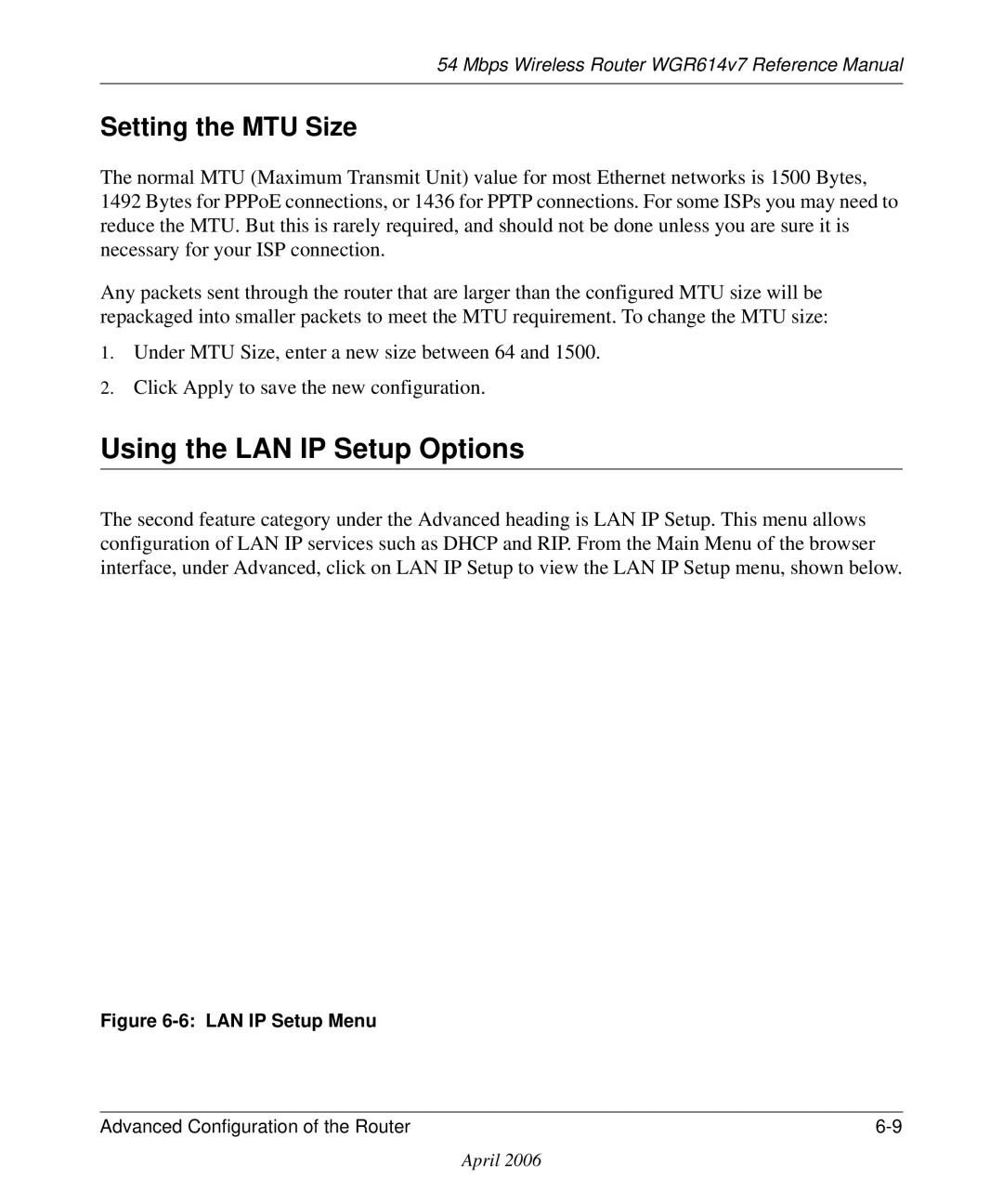 NETGEAR WGR614v7 manual Using the LAN IP Setup Options, Setting the MTU Size 