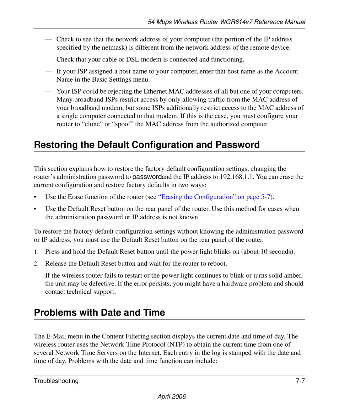 NETGEAR WGR614v7 manual Restoring the Default Configuration and Password, Problems with Date and Time 