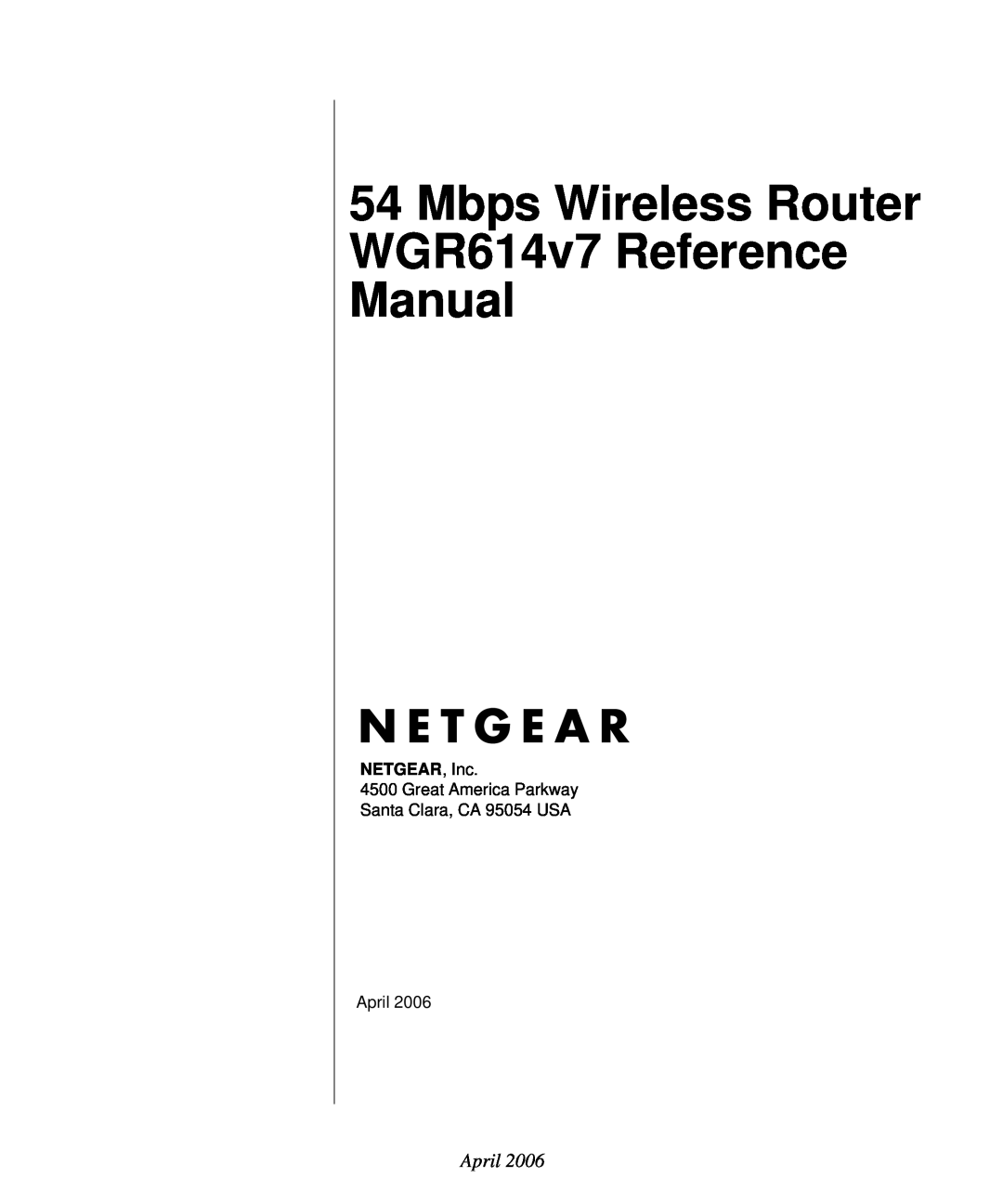 NETGEAR manual Mbps Wireless Router WGR614v7 Reference Manual, April, NETGEAR, Inc 