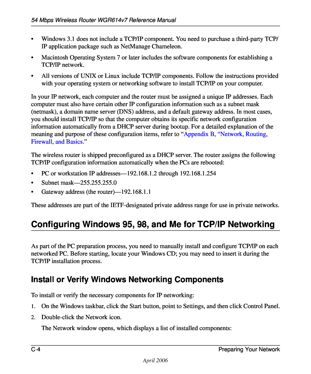 NETGEAR WGR614v7 Configuring Windows 95, 98, and Me for TCP/IP Networking, Install or Verify Windows Networking Components 