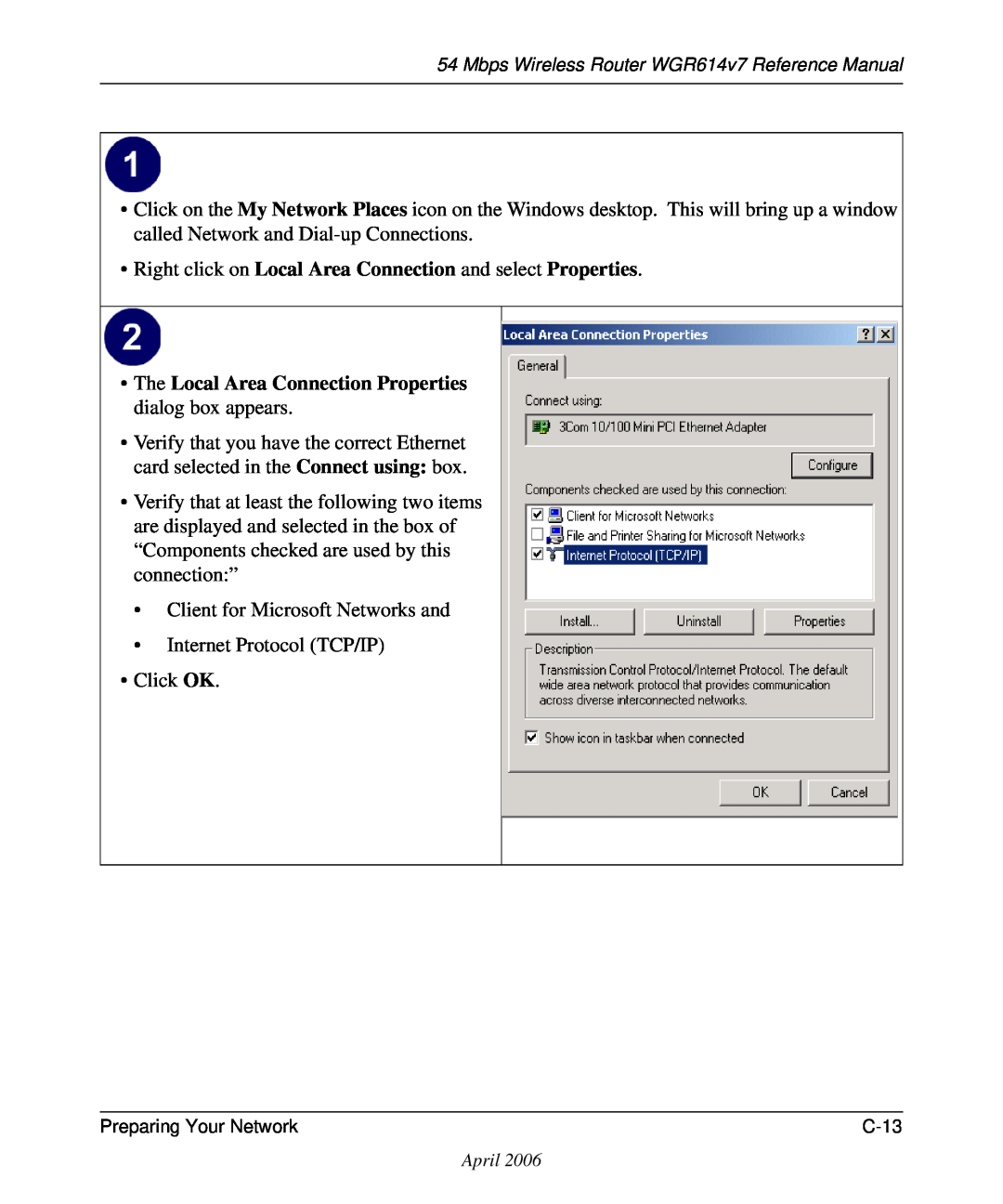 NETGEAR WGR614v7 manual Right click on Local Area Connection and select Properties 