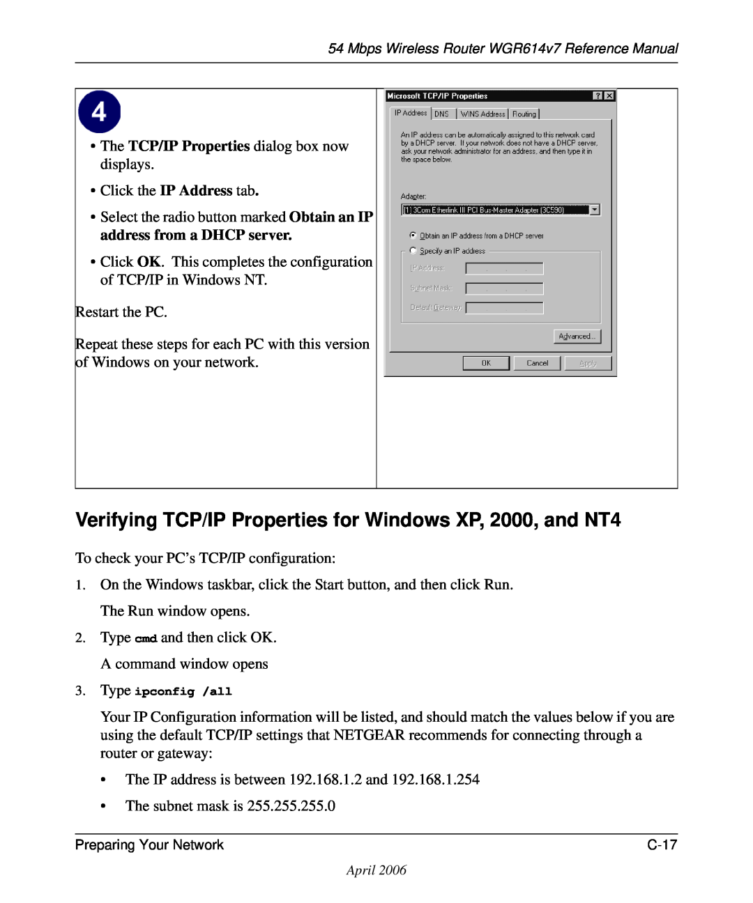NETGEAR WGR614v7 Verifying TCP/IP Properties for Windows XP, 2000, and NT4, The TCP/IP Properties dialog box now displays 